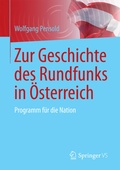 Cover: Zur Geschichte des Rundfunks in &Ouml;sterreich - Springer VS