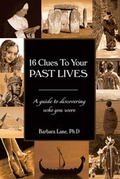 Cover: 16 Clues to Your Past Lives - ARE Press