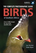 Cover: Complete Photographic Field Guide Birds of Southern Africa - Struik Nature