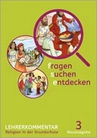 Abbildung von: fragen - suchen - entdecken 3. Ausgabe Bayern - Klett