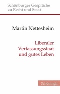 Cover: Liberaler Verfassungsstaat und gutes Leben - Brill Deutschland