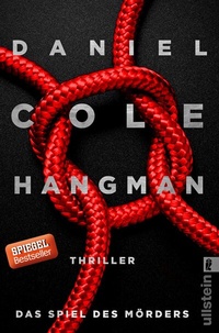 Abbildung von: Hangman. Das Spiel des Mörders (Ein New-Scotland-Yard-Thriller 2) - Ullstein Taschenbuchverlag