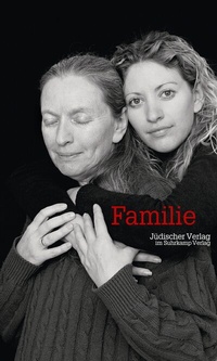 Abbildung von: Jüdischer Almanach Familie - Jüdischer Verlag im Suhrkamp Verlag