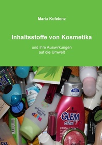 Abbildung von: Inhaltsstoffe von Kosmetika - Books on Demand