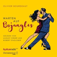 Abbildung von: Warten auf Bojangles - OSTERWOLDaudio