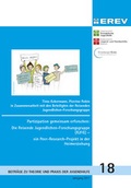 Cover: Partizipation gemeinsam erforschen: Die Reisende Jugendlichen-Forschungsgruppe (RJFG) - ein Peer-Research-Projekt in der Heimerziehung - Sch&ouml;neworthVerlag