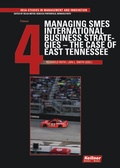 Cover: Managing SMES International Business Strategies - The Case of East Tennessee - Kellner Verlag