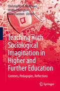 Abbildung von: Teaching with Sociological Imagination in Higher and Further Education - Springer