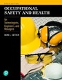 Cover: Occupational Safety and Health for Technologists, Engineers, and Managers - Pearson