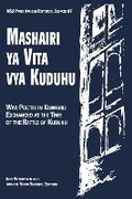 Cover: Mashairi ya Vita vya Kuduhu - Michigan State University Press