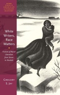 Cover: White Writers, Race Matters - Oxford University Press Inc