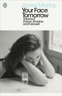 Abbildung von: Your Face Tomorrow, Volume 3 - Penguin Classics