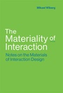Cover: The Materiality of Interaction - MIT Press