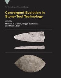 Enlarge image Cover: Convergent Evolution in Stone-Tool Technology - MIT Press