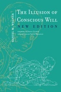Cover: The Illusion of Conscious Will - MIT Press