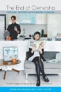 Cover: The End of Ownership - MIT Press