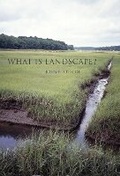 Cover: What Is Landscape? - MIT Press