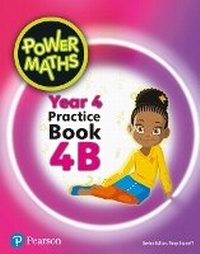 Enlarge image Cover: Power Maths Year 4 Pupil Practice Book 4B - Pearson Education Limited