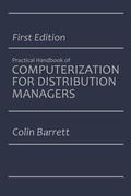Cover: The Practical Handbook of Computerization for Distribution Managers - Springer