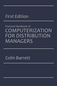 Enlarge image Cover: The Practical Handbook of Computerization for Distribution Managers - Springer