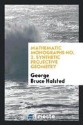 Cover: Synthetic Projective Geometry - Trieste Publishing