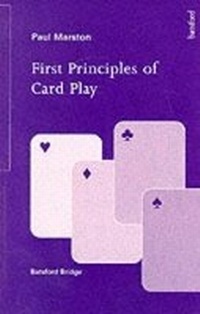 Abbildung von: FIRST PRINCIPLES OF CARD PLAY - Batsford