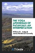 Cover: The Yoga Aphorisms of Patanjali - Trieste Publishing