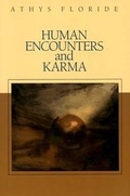 Cover: Human Encounters and Karma - SteinerBooks, Inc