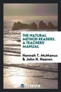 Cover: The Natural Method Readers. a Teachers' Manual - Trieste Publishing