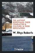 Cover: The Ancient Boeotians - Trieste Publishing