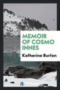 Cover: Memoir of Cosmo Innes - Trieste Publishing