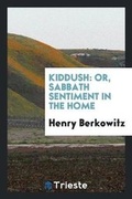 Cover: Kiddush - Trieste Publishing