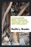 Cover: Summarized Bible - Trieste Publishing