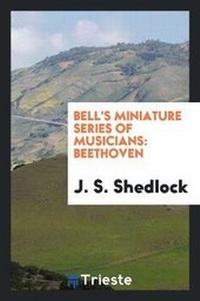 Enlarge image Cover: Bell's Miniature Series of Musicians - Trieste Publishing
