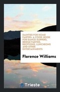 Cover: Dainties for Home Parties - Trieste Publishing