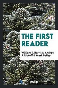 Enlarge image Cover: The First Reader - Trieste Publishing