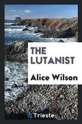 Cover: The Lutanist - Trieste Publishing