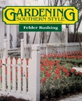 Cover: Gardening Southern Style - University Press of Mississippi