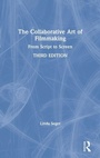 Cover: The Collaborative Art of Filmmaking - Routledge