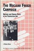 Cover: The Nuclear Freeze Campaign - Michigan State University Press