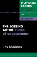 Cover: Platform Papers 53: The Jobbing Actor - Currency House Inc