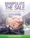 Cover: Manipulate The Sale Course Companion - Manchester House Pub.