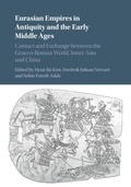 Cover: Eurasian Empires in Antiquity and the Early Middle Ages - Cambridge University Press