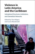 Cover: Violence in Latin America and the Caribbean - Cambridge University Press