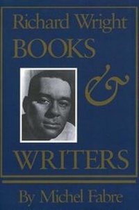 Enlarge image Cover: Richard Wright - University Press of Mississippi