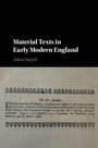 Cover: Material Texts in Early Modern England - Cambridge University Press