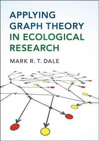 Enlarge image Cover: Applying Graph Theory in Ecological Research - Cambridge University Press