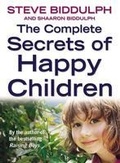 Cover: The Complete Secrets of Happy Children - Thorsons