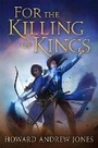 Cover: For the Killing of Kings - St Martin's Press