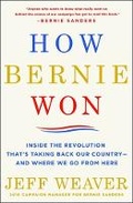 Cover: How Bernie Won - St Martin's Press